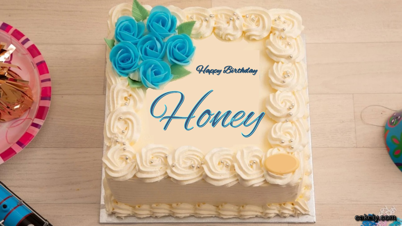  Happy Birthday Honey Cakes  Instant Free Download