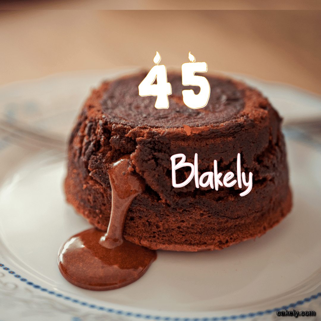 Choco Lava Cake for Blakely