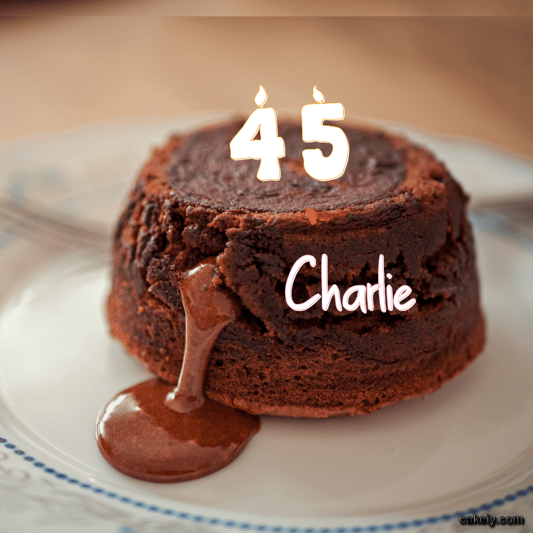 Choco Lava Cake for Charlie