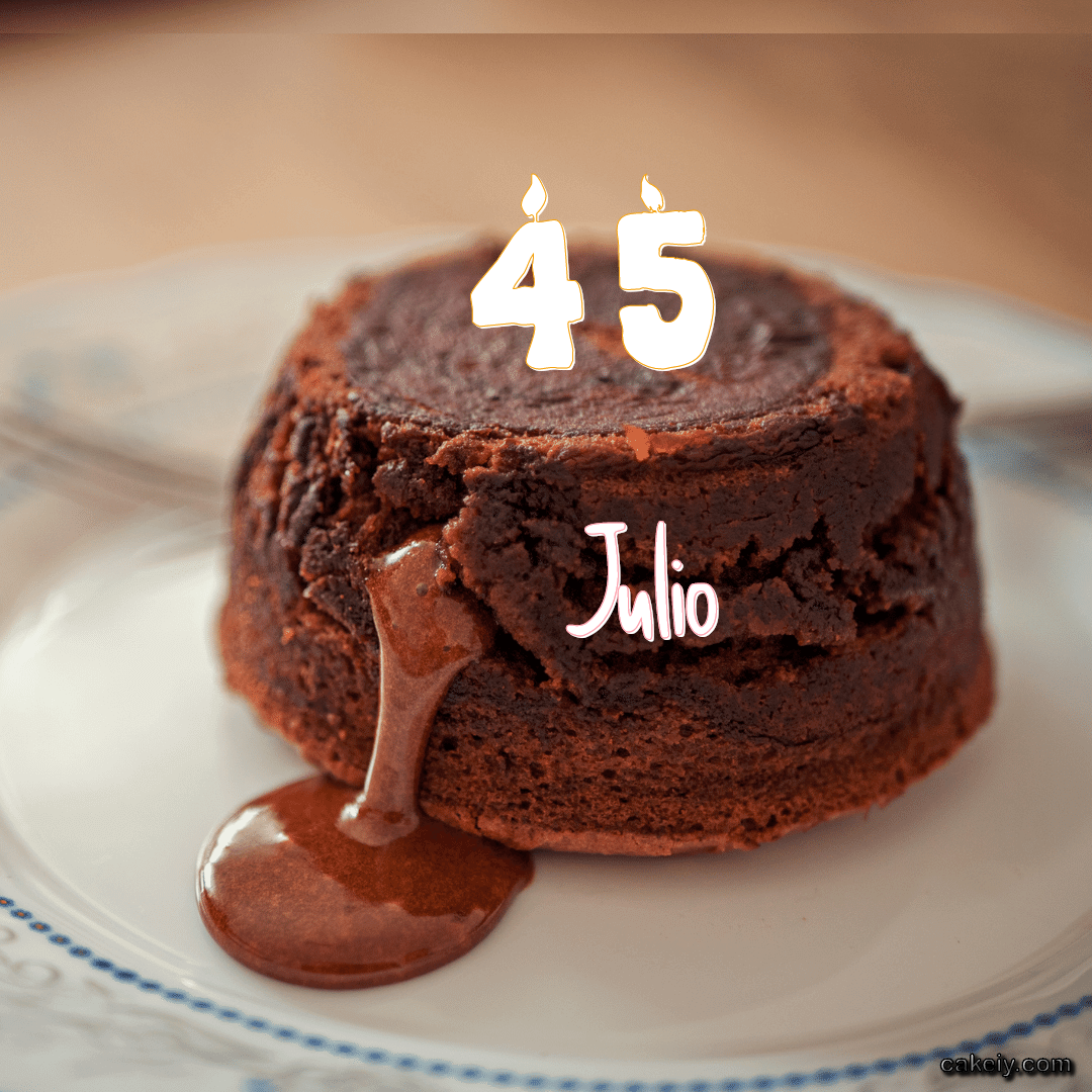 Choco Lava Cake for Julio