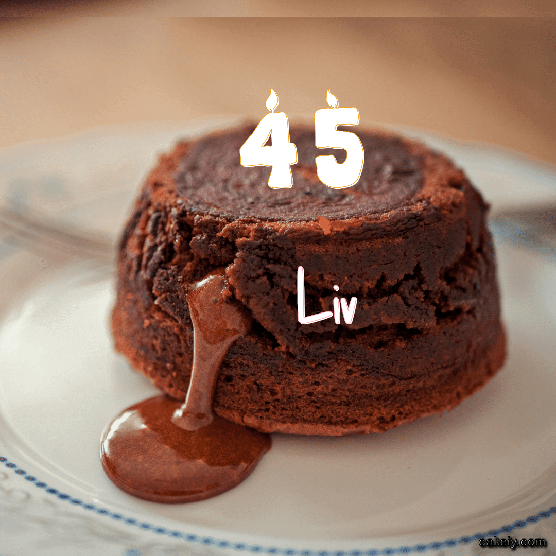 Choco Lava Cake for Liv