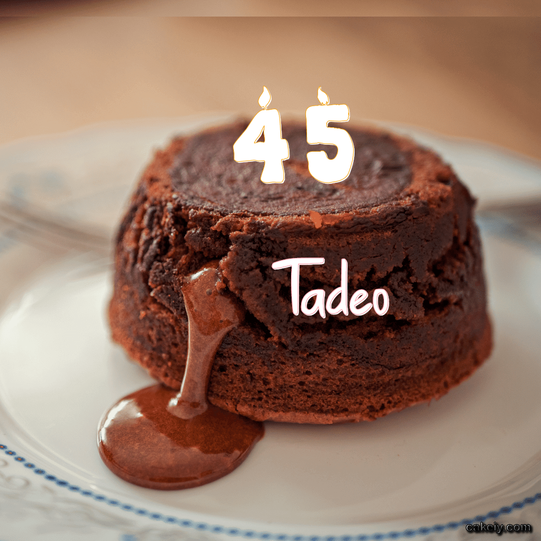 Choco Lava Cake for Tadeo