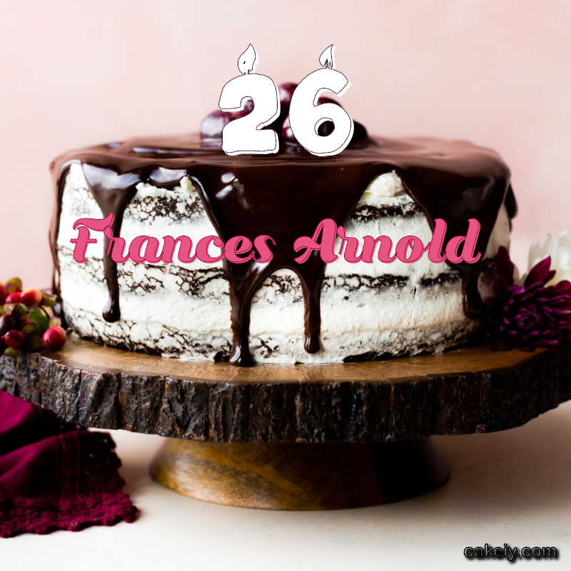 Chocolate cake black forest for Frances Arnold