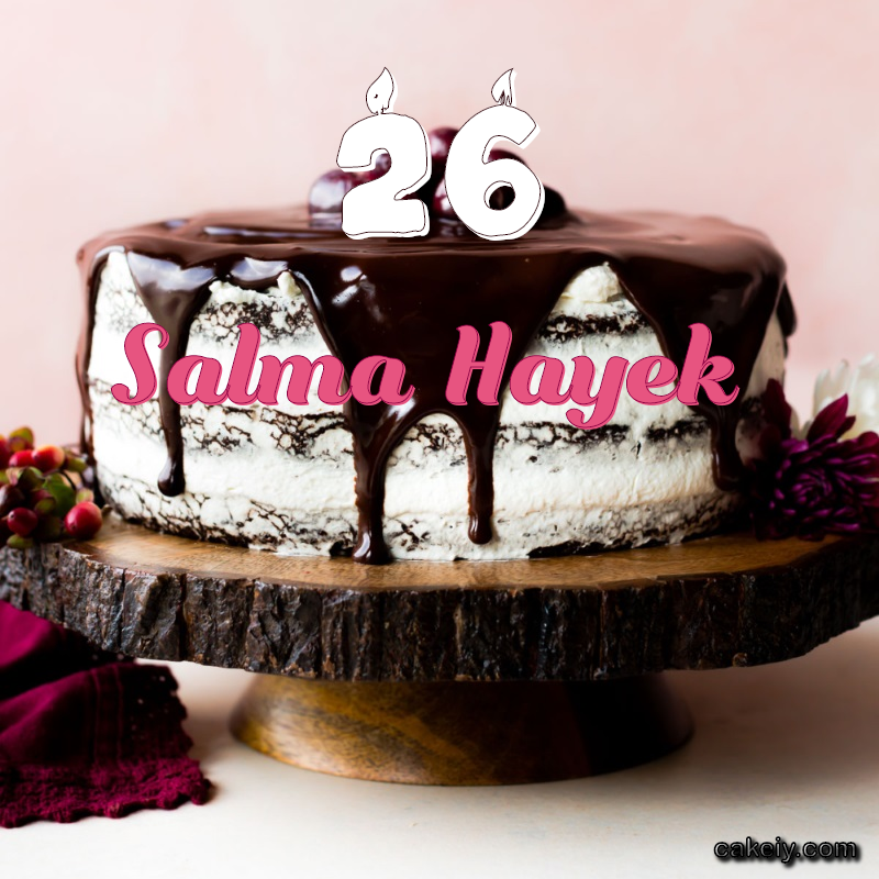 Chocolate cake black forest for Salma Hayek