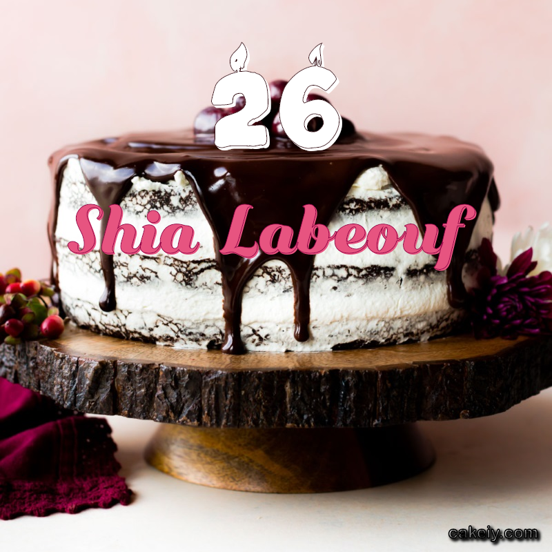 Chocolate cake black forest for Shia Labeouf