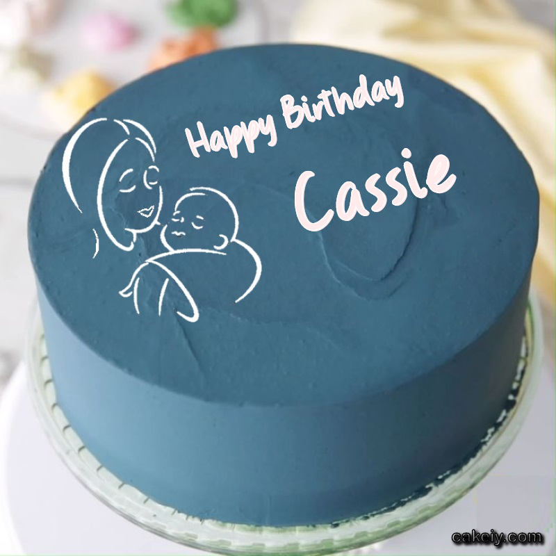 Mothers Love Cake for Cassie