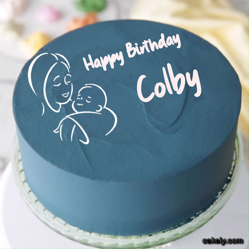 Mothers Love Cake for Colby