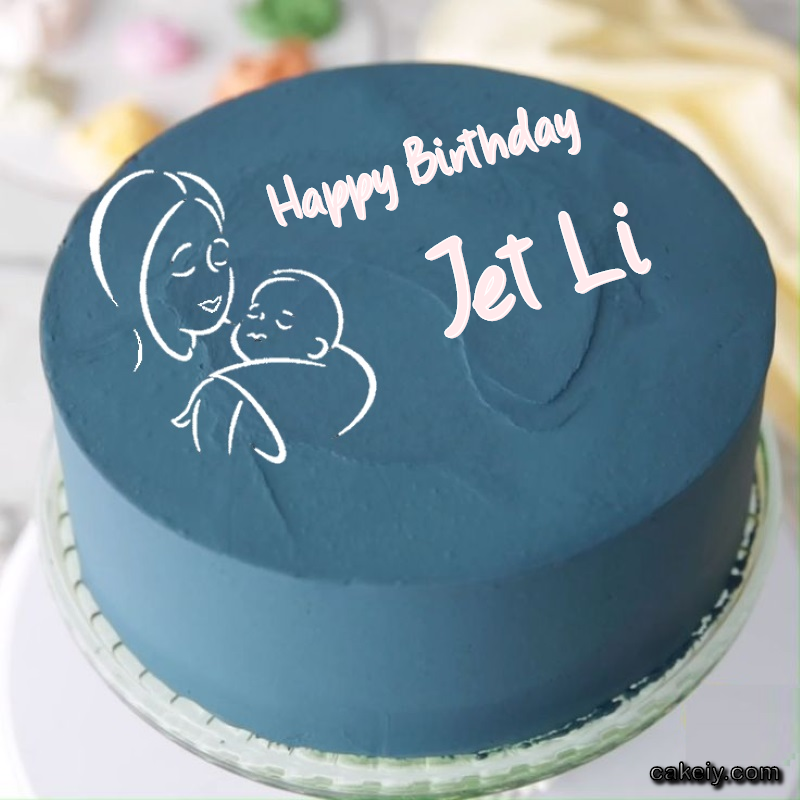 Mothers Love Cake for Jet Li