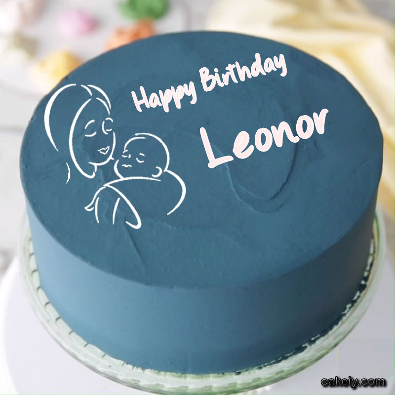 Mothers Love Cake for Leonor