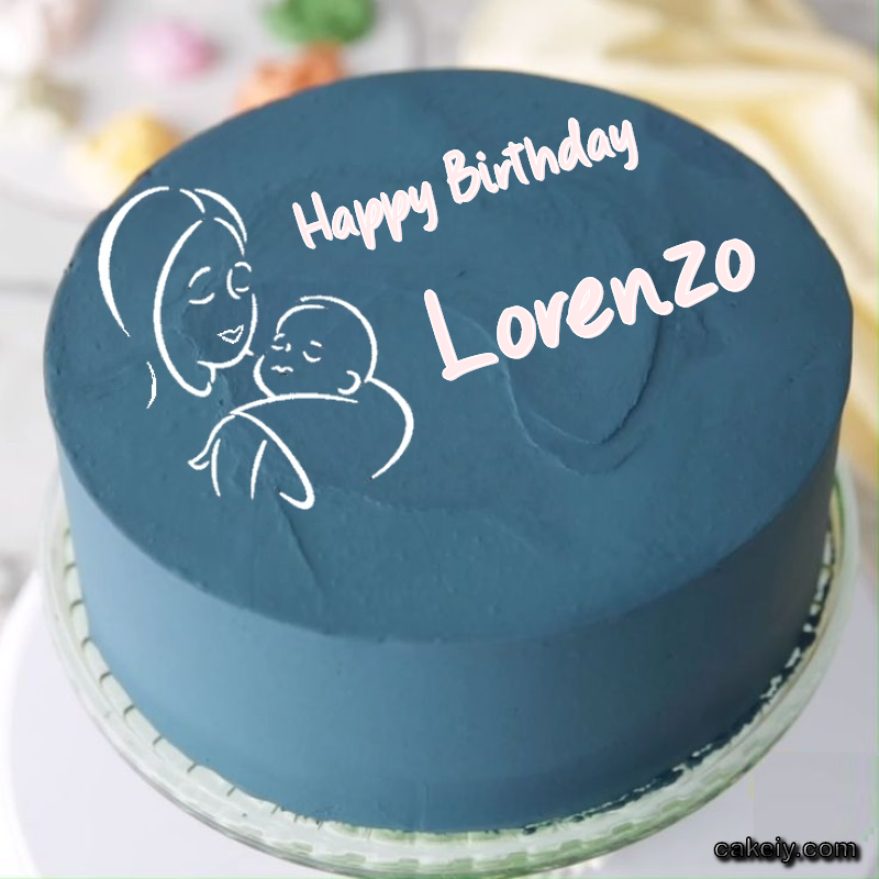 Mothers Love Cake for Lorenzo