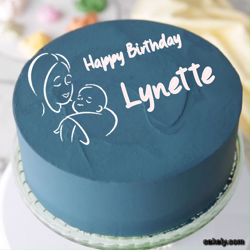 Mothers Love Cake for Lynette