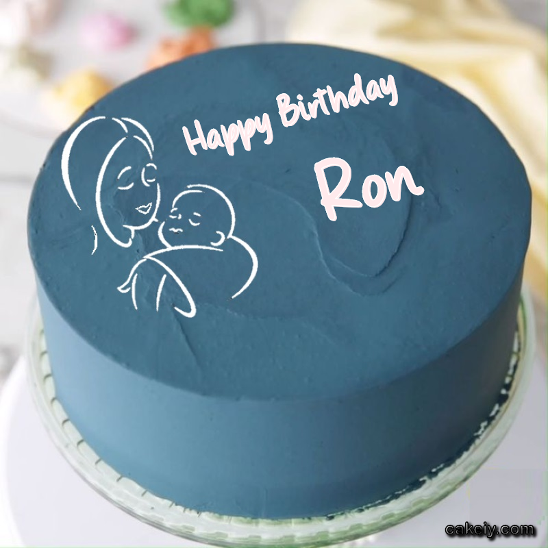 Mothers Love Cake for Ron