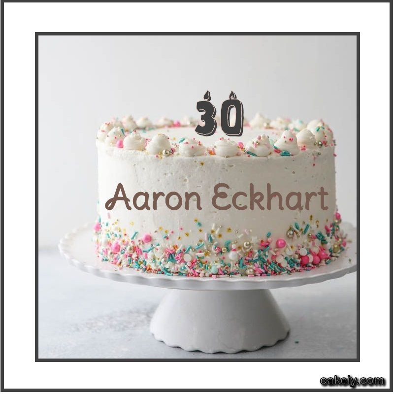 Vanilla Cake with Year for Aaron Eckhart