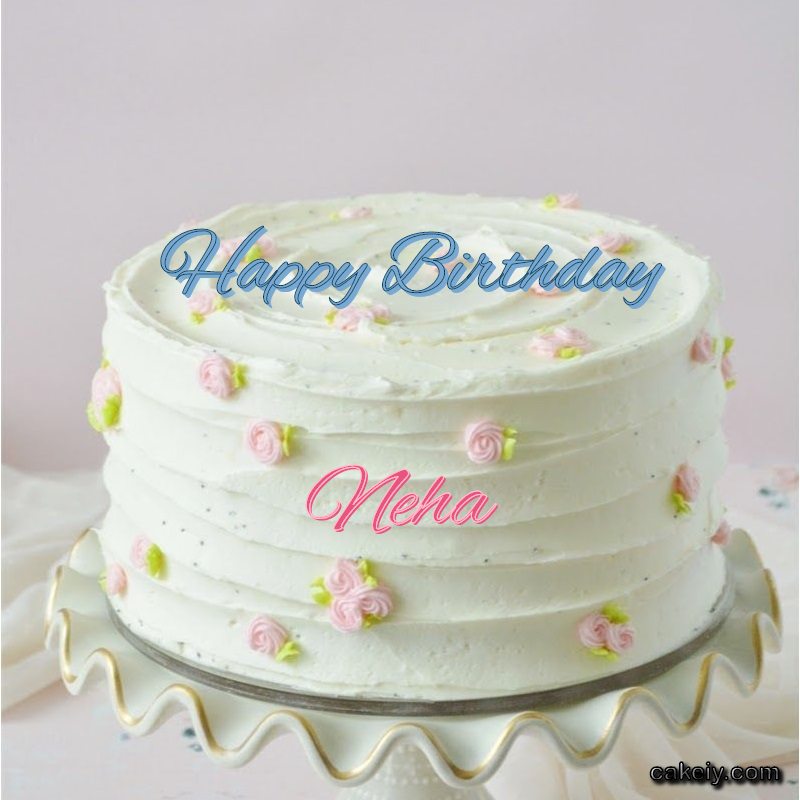 happy birthday Neha cake | Discover